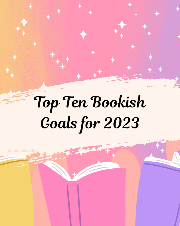 Top Ten Bookish Goals for 2023