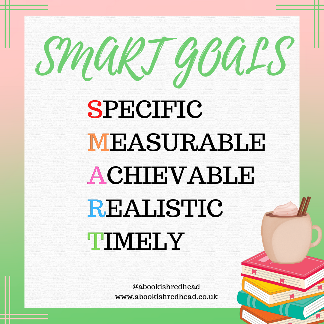 SMART Goals - A Bookish Redhead
