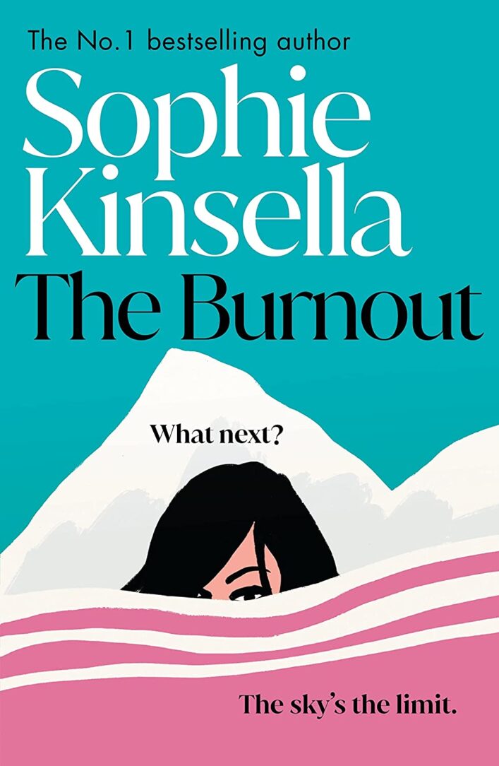 Front cover of The Burnout - Sophie Kinsella