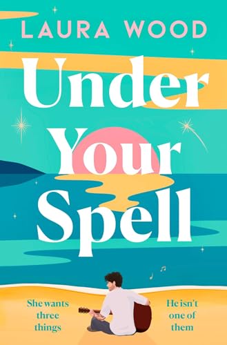 Front cover of Under Your Spell - Laura Wood